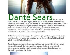 OMG Dante! Im Here With Dante Sears Article